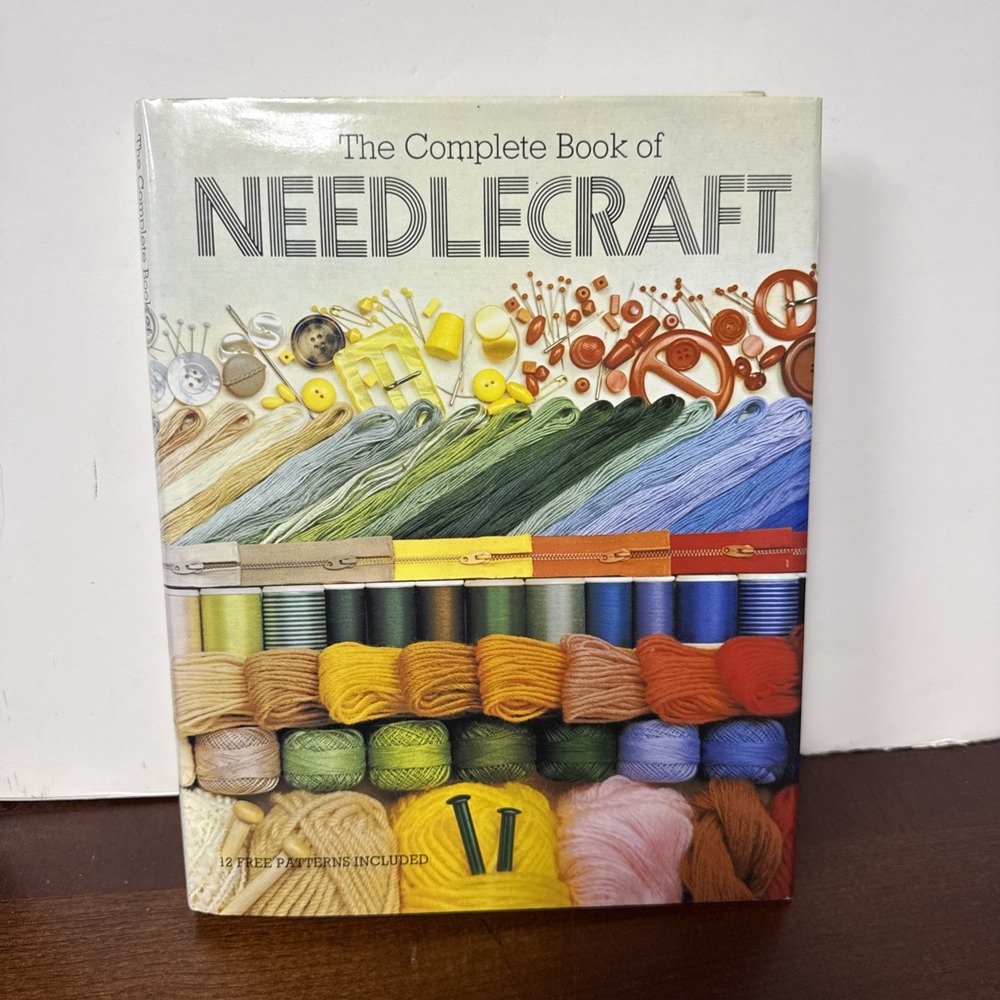 The Complete Book Of Needlecraft